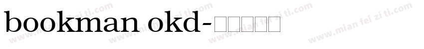 bookman okd字体转换